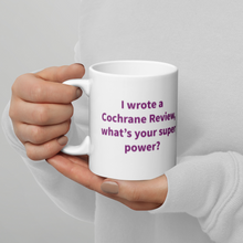 Load image into Gallery viewer, 30th Anniversary (Blue Logo) I Wrote a Cochrane Review Mug
