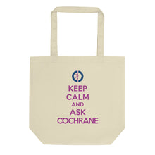 Load image into Gallery viewer, Keep Calm Eco Tote Bag
